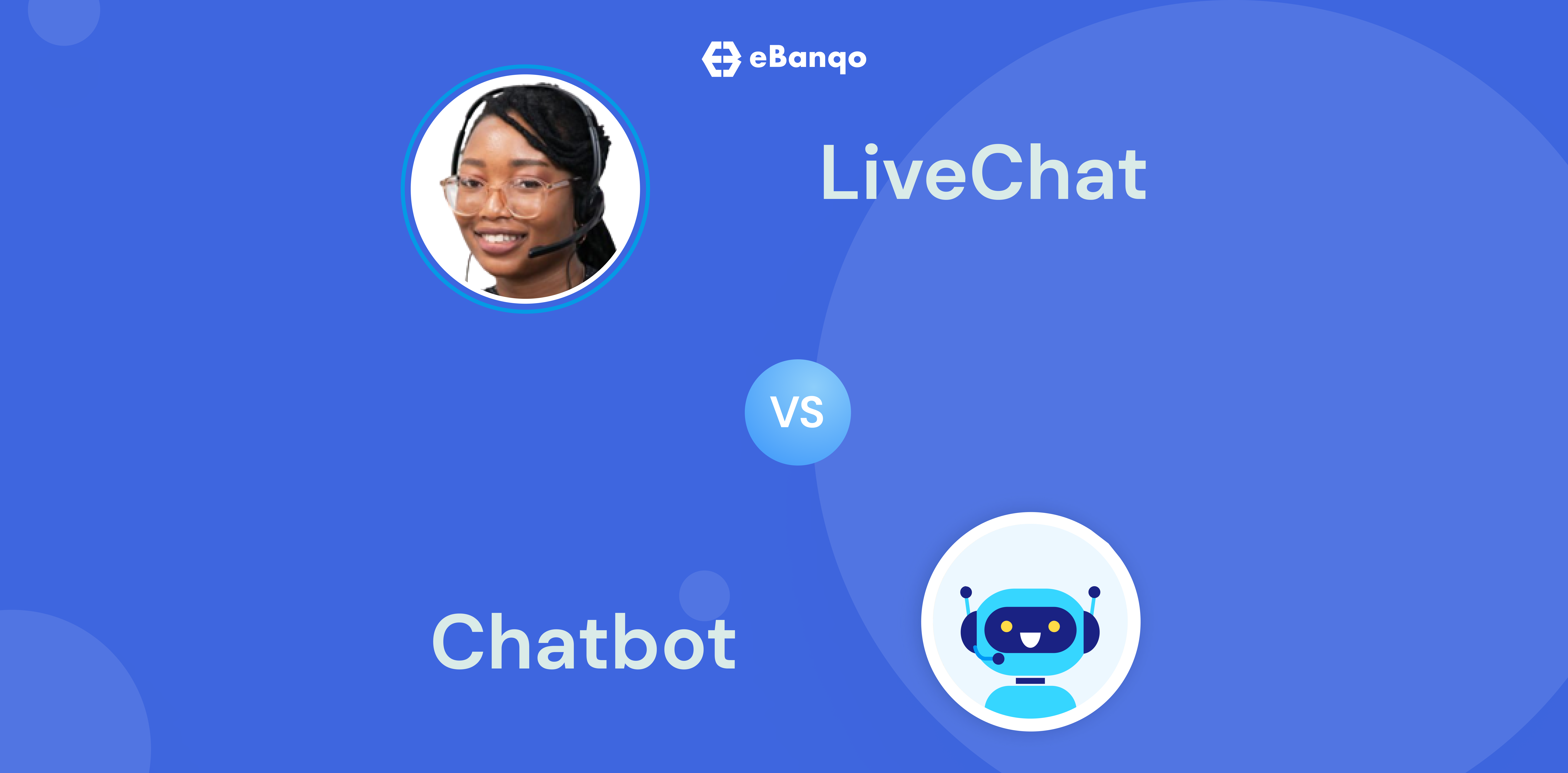 Live chat vs Chatbot
