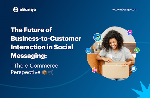 ecommerce customer interaction messaging